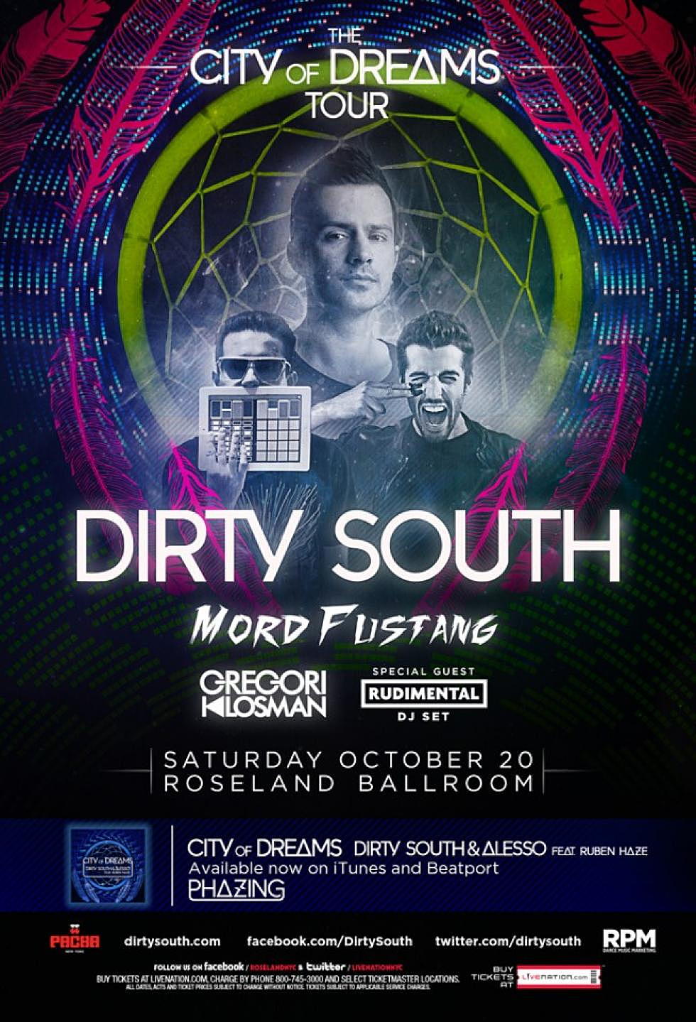 ELEKTRO EXCLUSIVE: The City Of Dreams Tour w/ Dirty South Full Lineup Revealed for Roseland Ballroom show on October 20th