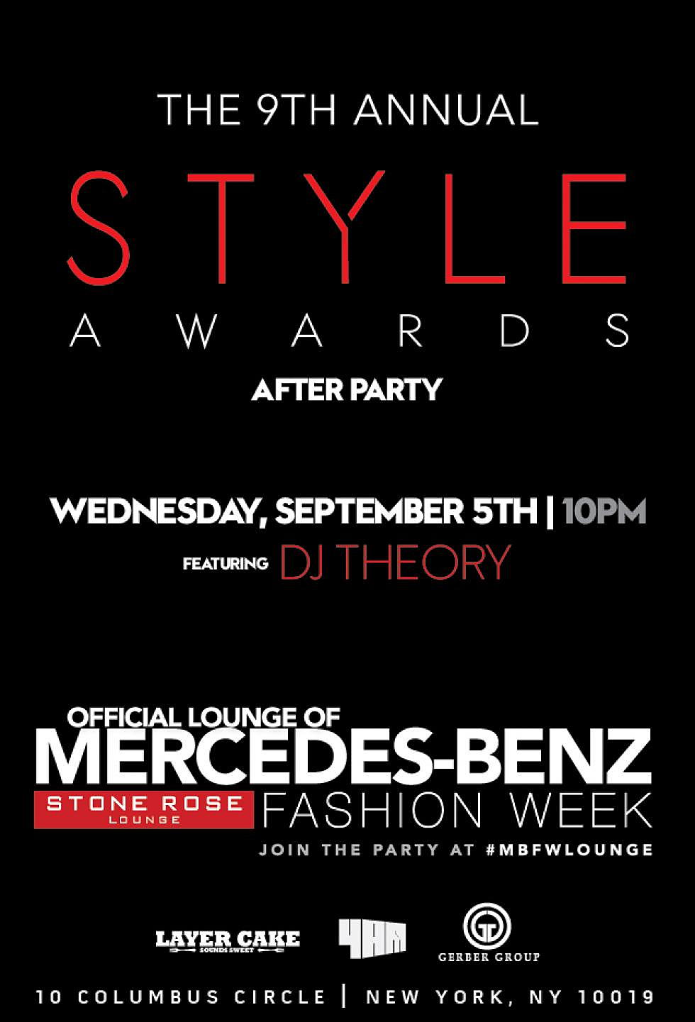 Mercedes-Benz Fashion Week: The 9th Annual Style Awards After Party w/ DJ Theory + Interview