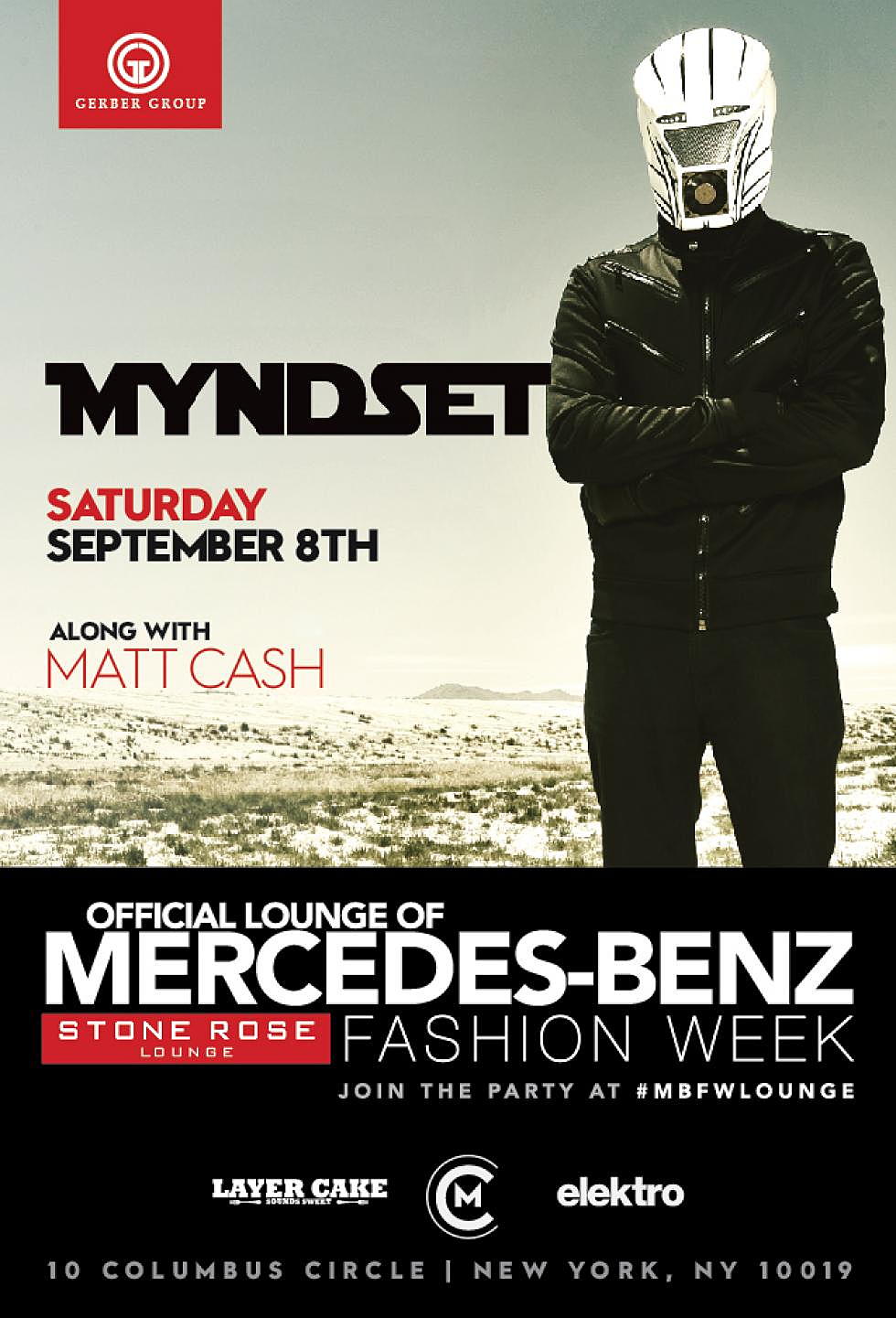 Quickie with a DJ Mercedes-Benz Fashion Week Edition: Myndset