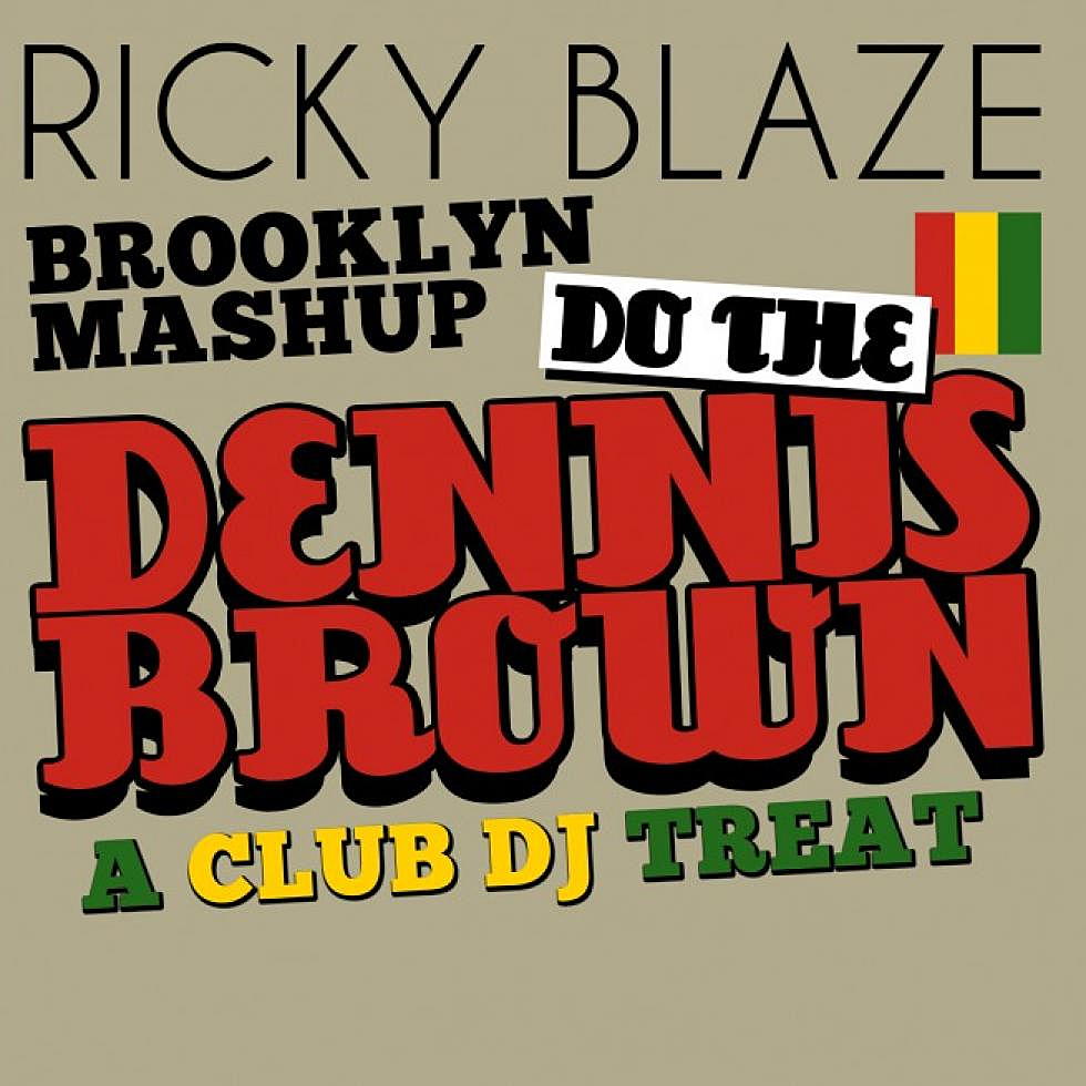 Ricky Blaze &#8220;Do The Dennis Brown&#8221;