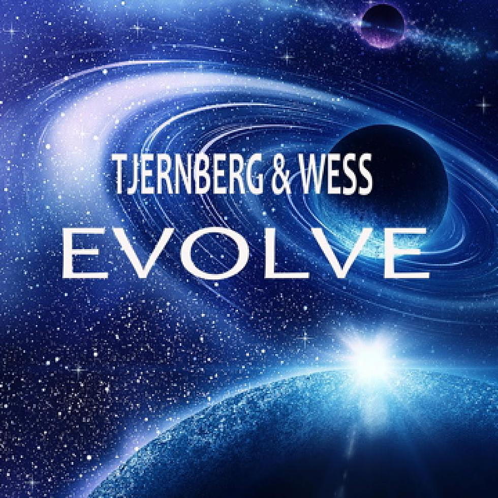 Tjernberg &#038; Wess &#8220;Evolve&#8221; Free Download