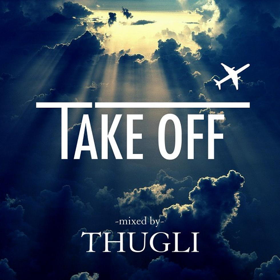 Thugli &#8220;Take Off&#8221; Mixtape Free Download