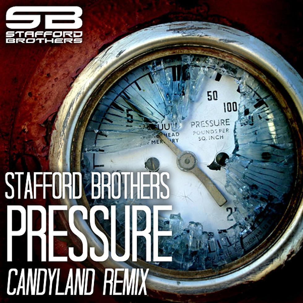 Stafford Brothers ft. MDPC &#8220;Pressure&#8221; Candyland remix