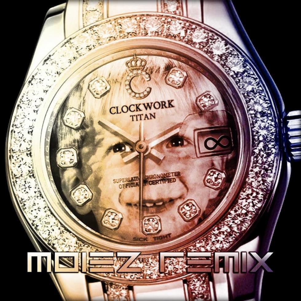 Clockwork &#8220;Titan&#8221; Moiez Remix