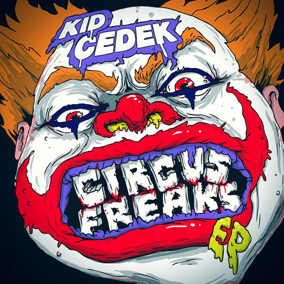 ELEKTRO EXCLUSIVE PREMIERE: Kid Cedek &#8216;Circus Freaks&#8217; EP Out Now for FREE