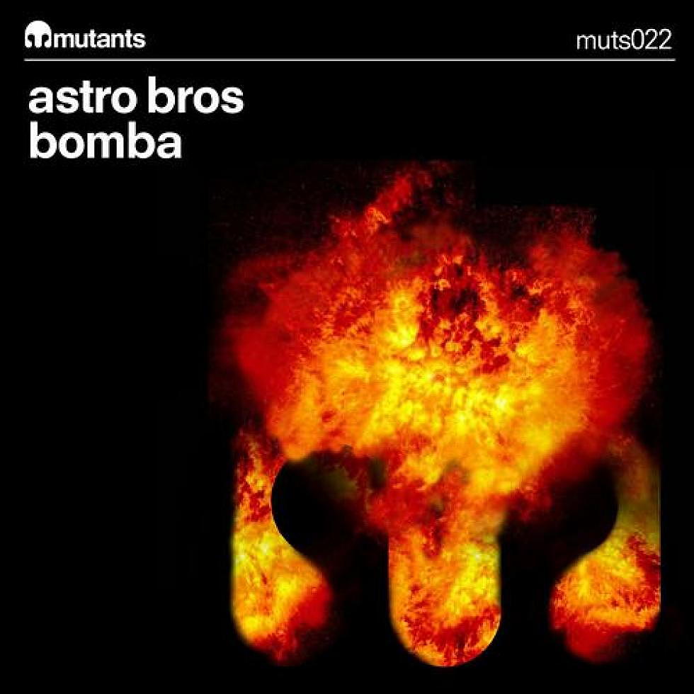 Astro Bros &#8220;Bomba&#8221; Out Now