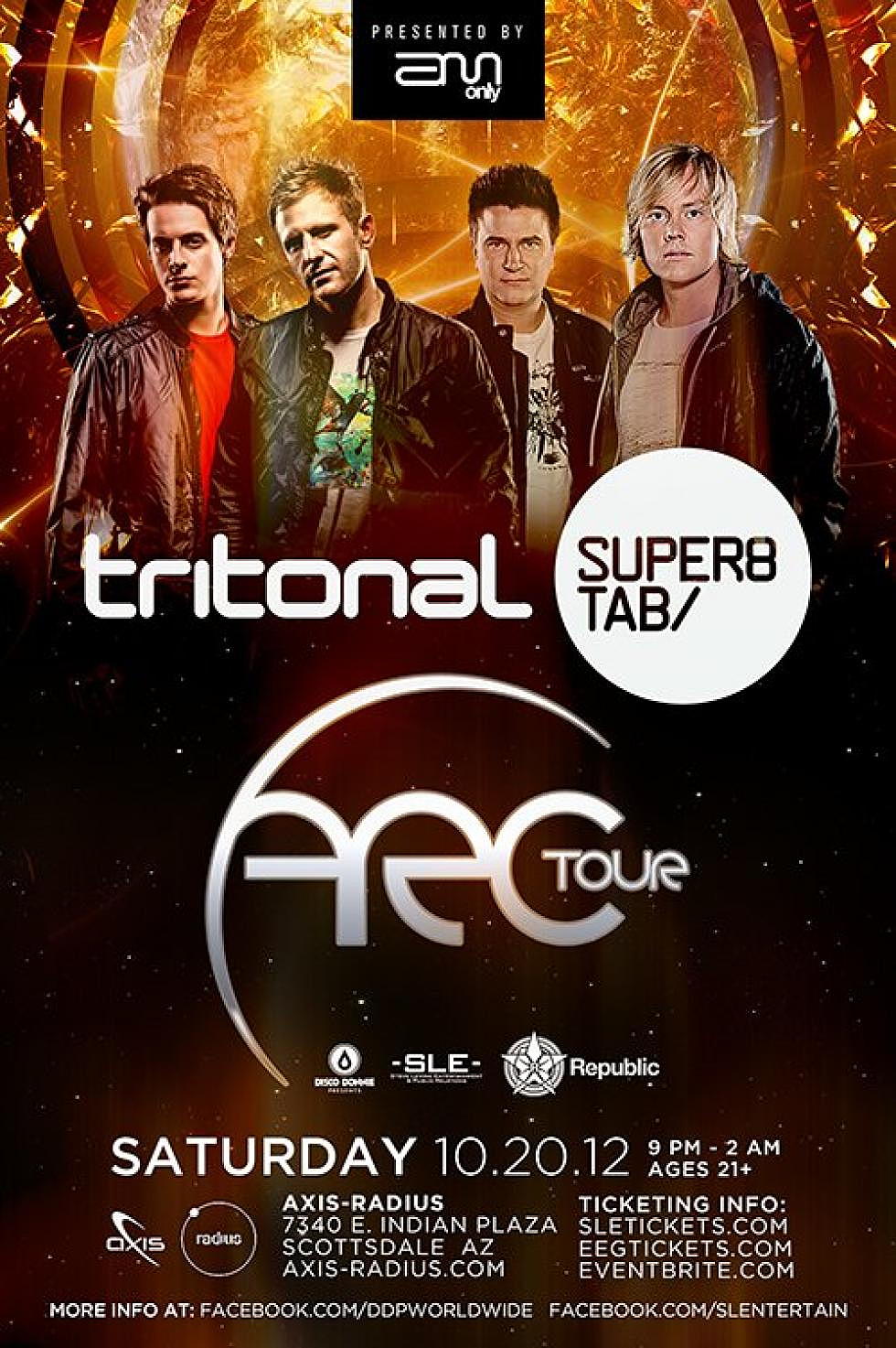 TRITONAL AND SUPER8 &#038; TAB ARC TOUR MAKES STOP AT AXIS RADIUS in Scottsdale October 20th