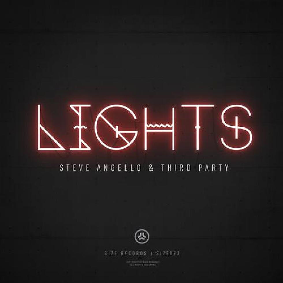 Steve Angello &#038; Third Party &#8220;Lights&#8221; Out Now on Size Records