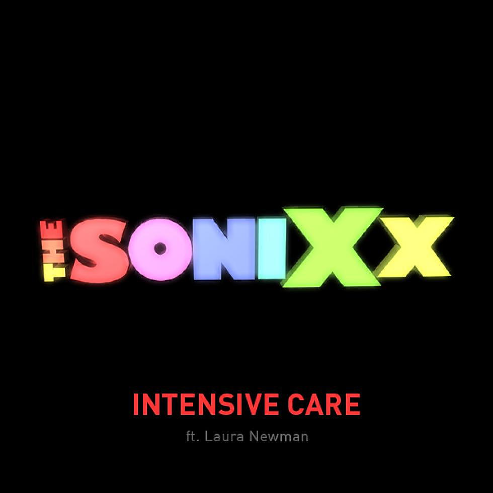The SoniXx ft. Laura Newman &#8220;Intensive Care&#8221; FREE Download