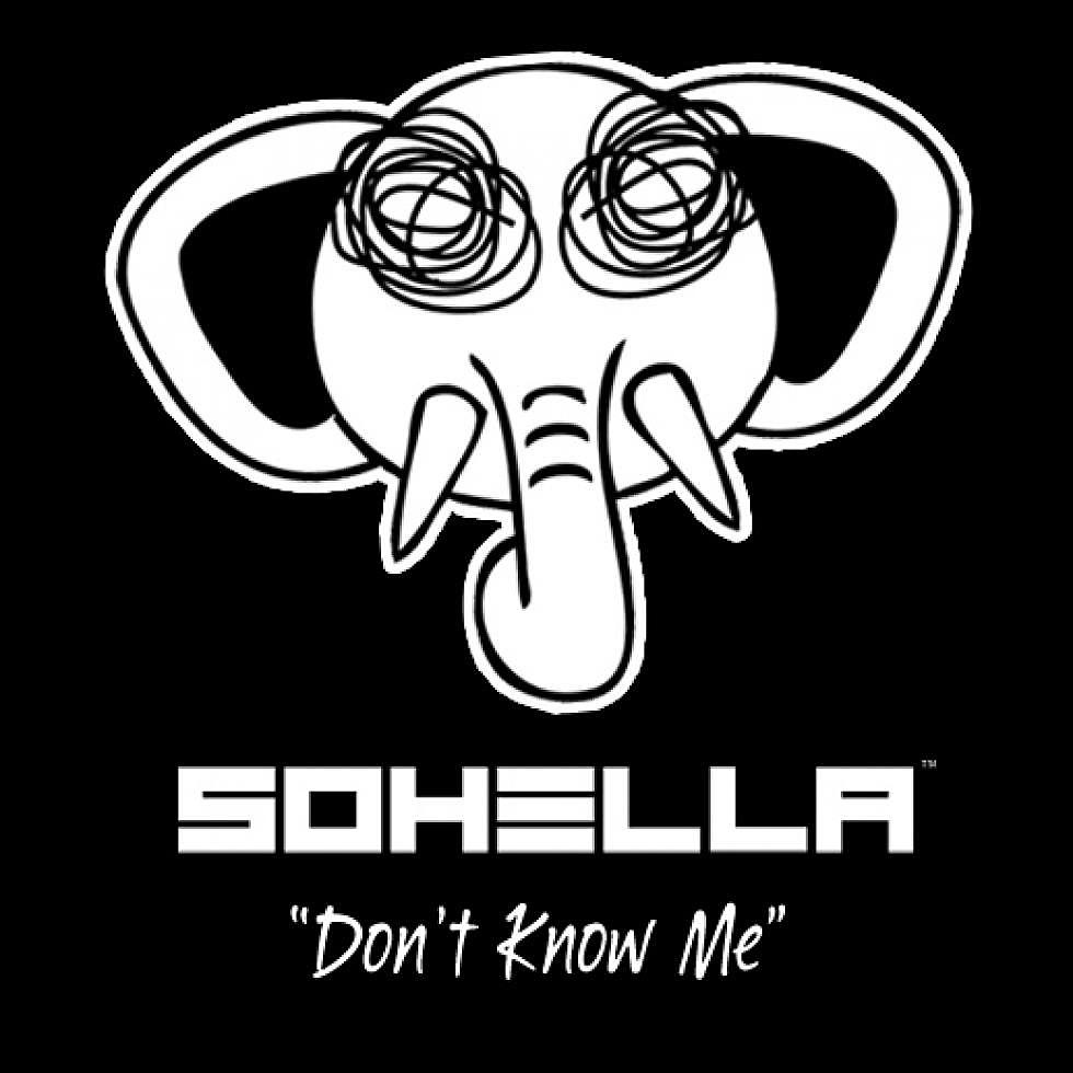 Sohella &#8220;Don&#8217;t Know Me&#8221;