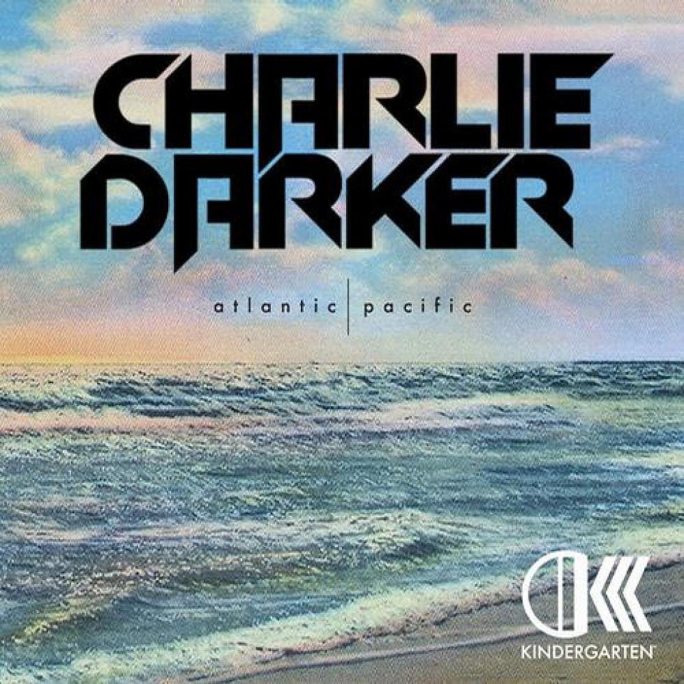 CHARLIE DARKER &#8220;ATLANTIC/PACIFIC&#8221; Out Now