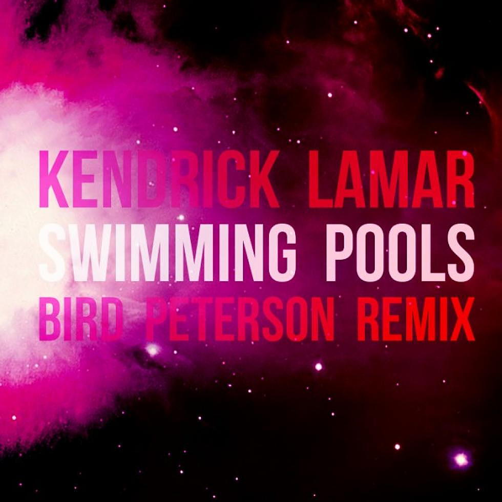 Cross-Switch: Kendrick Lamar &#8220;Swimming Pools&#8221; Bird Peterson Remix