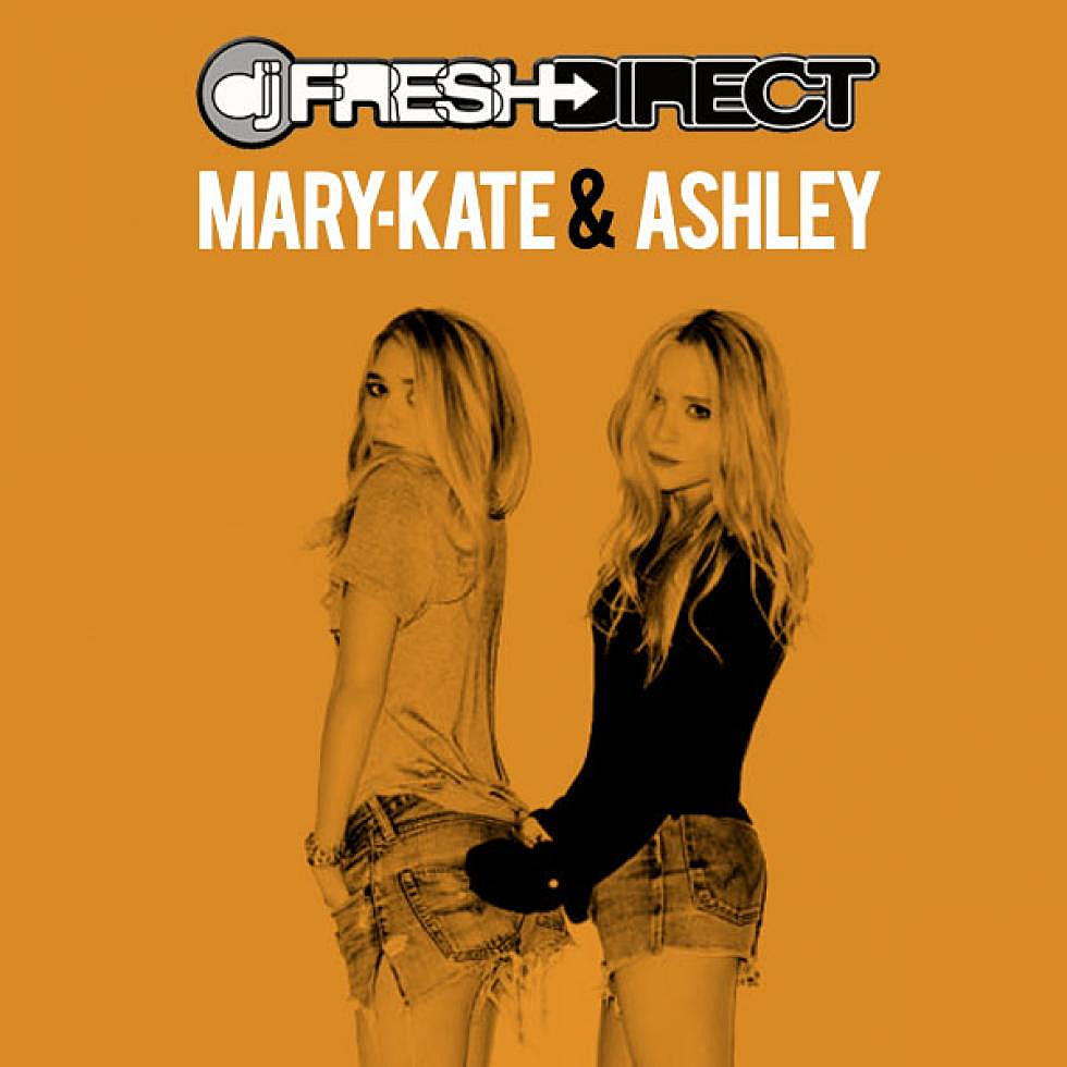 DJ Fresh Direct &#8220;Mary-Kate and Ashley&#8221;