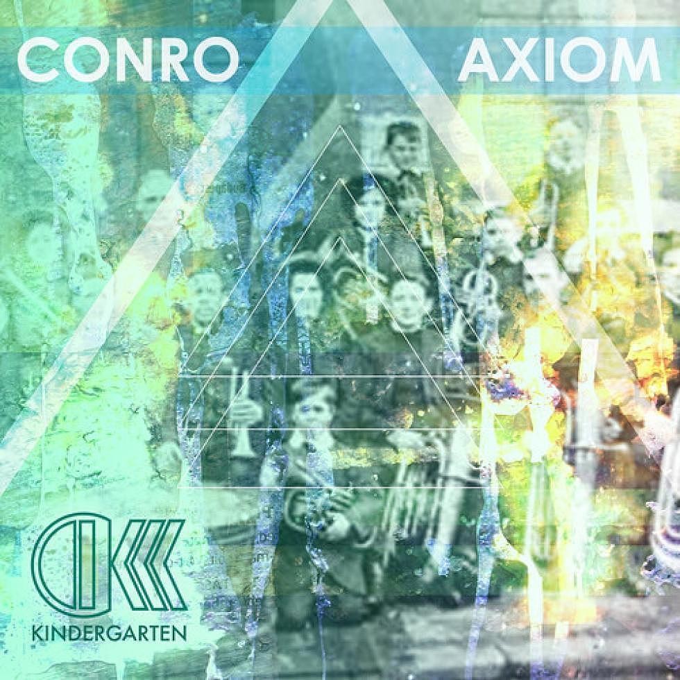 CONRO &#8220;FEEL YOU RIGHT THERE&#8221; &#038; &#8220;AXIOM&#8221;