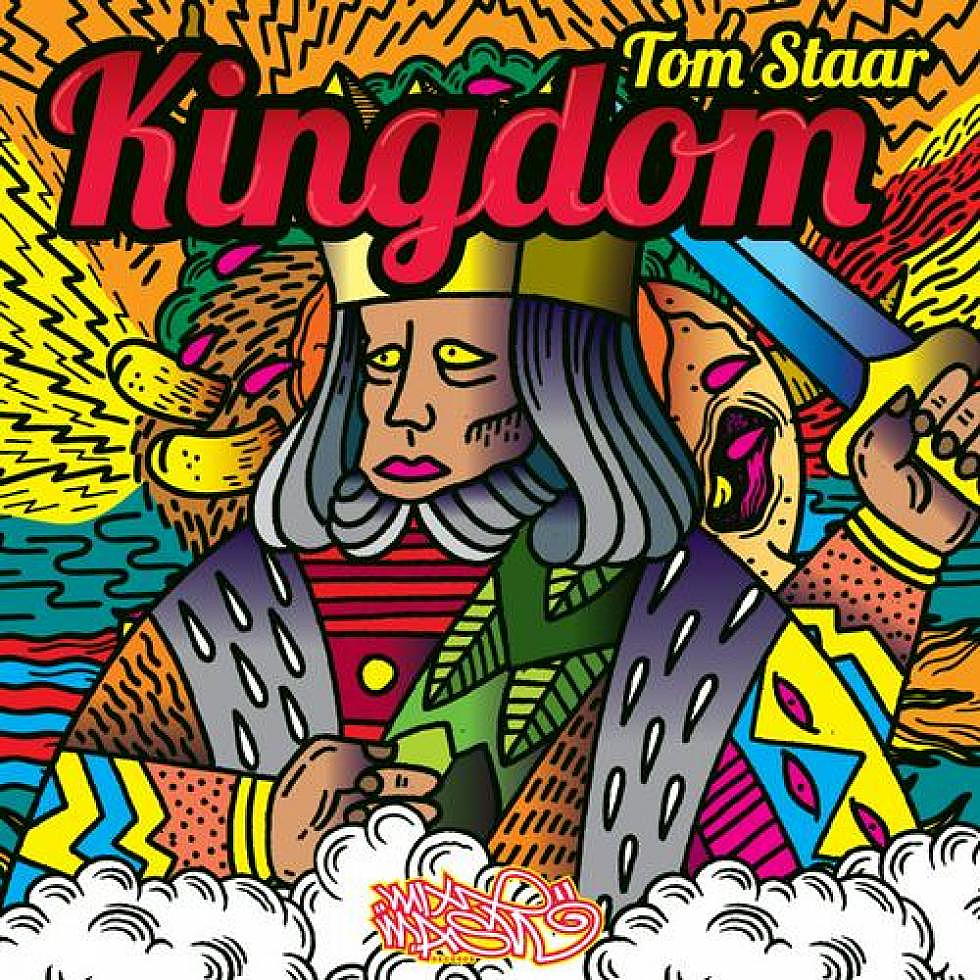 Tom Staar &#8220;Kingdom&#8221;