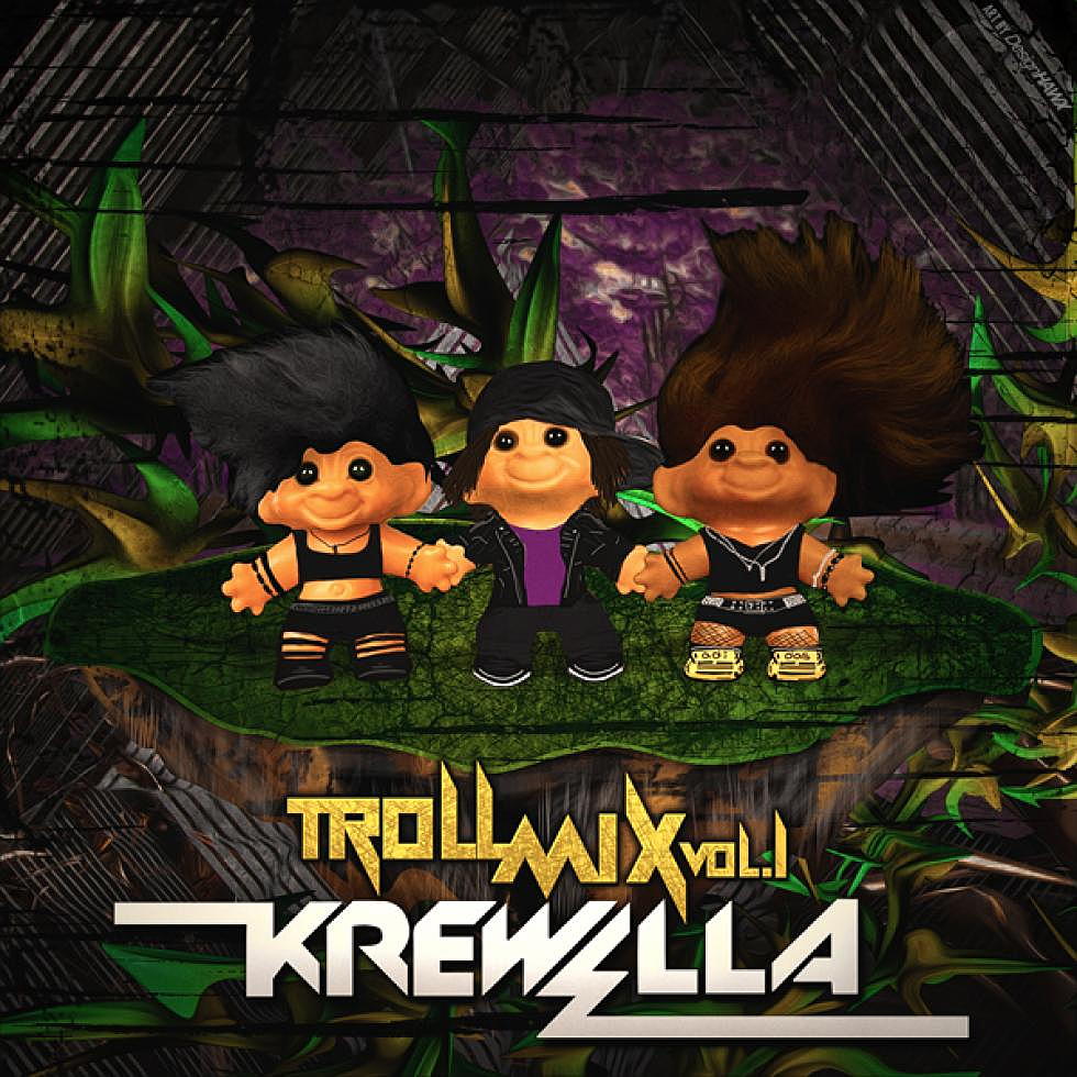 Krewella &#8216;Troll Mix&#8217; Volume 1