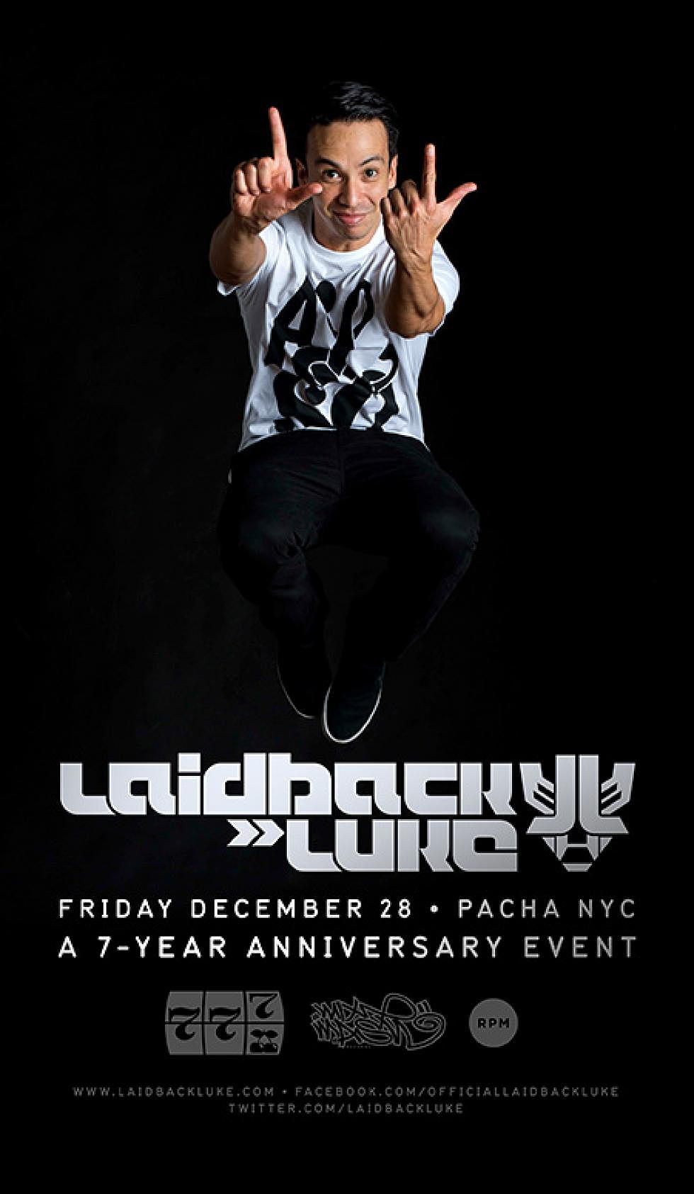 Pacha NYC 7-Year Anniversary first announcement: Laidback Luke on Dec 28