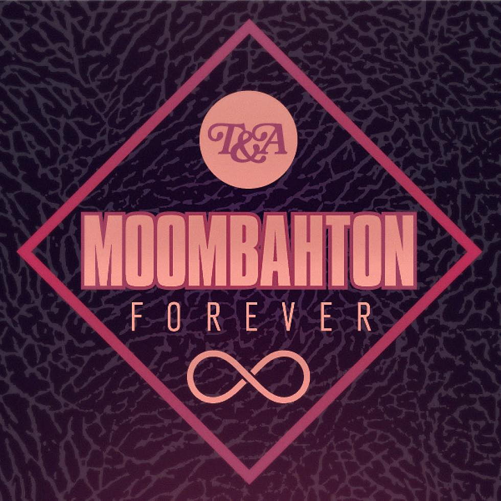 &#8216;MOOMBAHTON FOREVER&#8217; Out Now