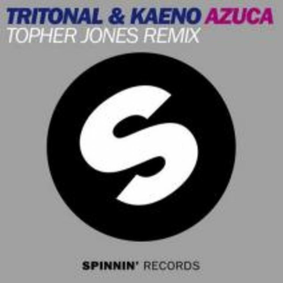 Tritonal &#038; Kaeno &#8220;Azuca&#8221; Topher Jones Remix