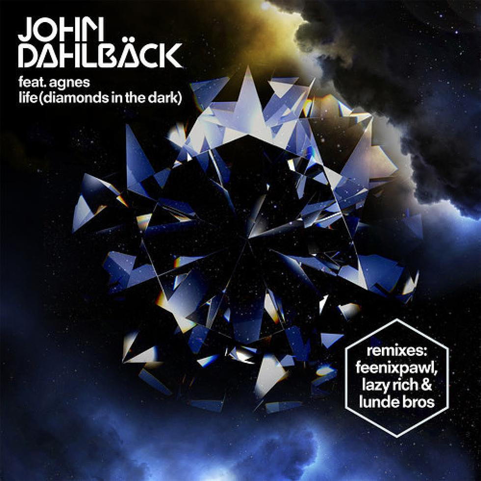John Dahlback ft. Agnes &#8220;Life (Diamonds In The Dark)&#8221; Lunde Bros Remix