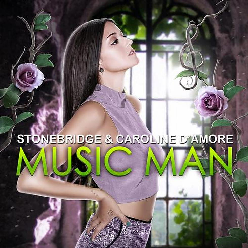 StoneBridge &#038; Caroline D&#8217;Amore &#8220;Music Man&#8221;