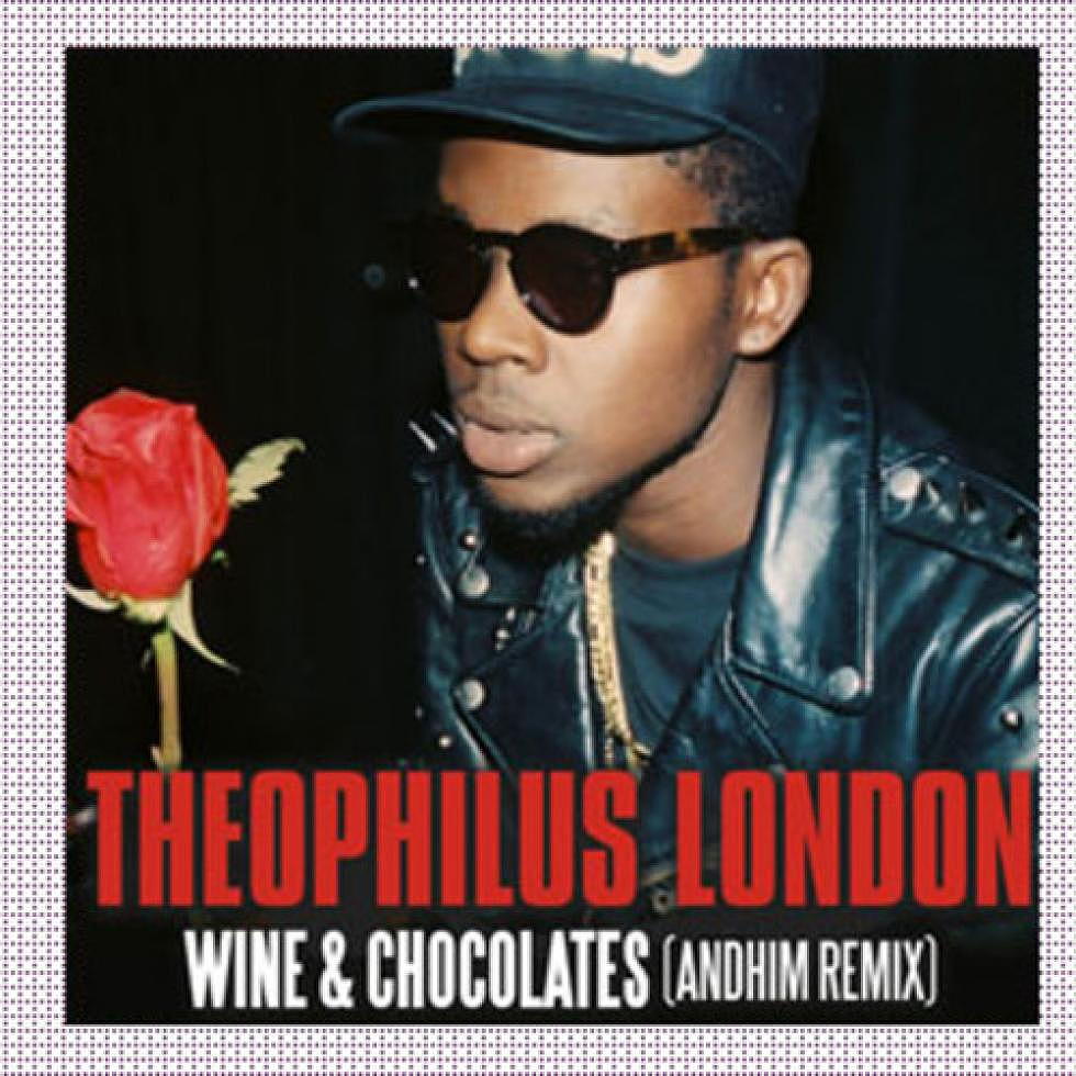 Cross-Switch: Theophilus London &#8220;Wine &#038; Chocolates&#8221; andhim remix