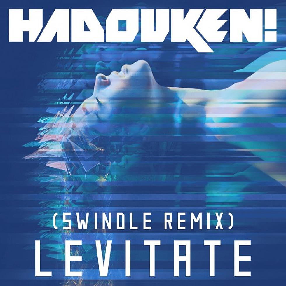 elektro exclusive: Hadouken! &#8220;Levitate&#8221; Swindle Remix