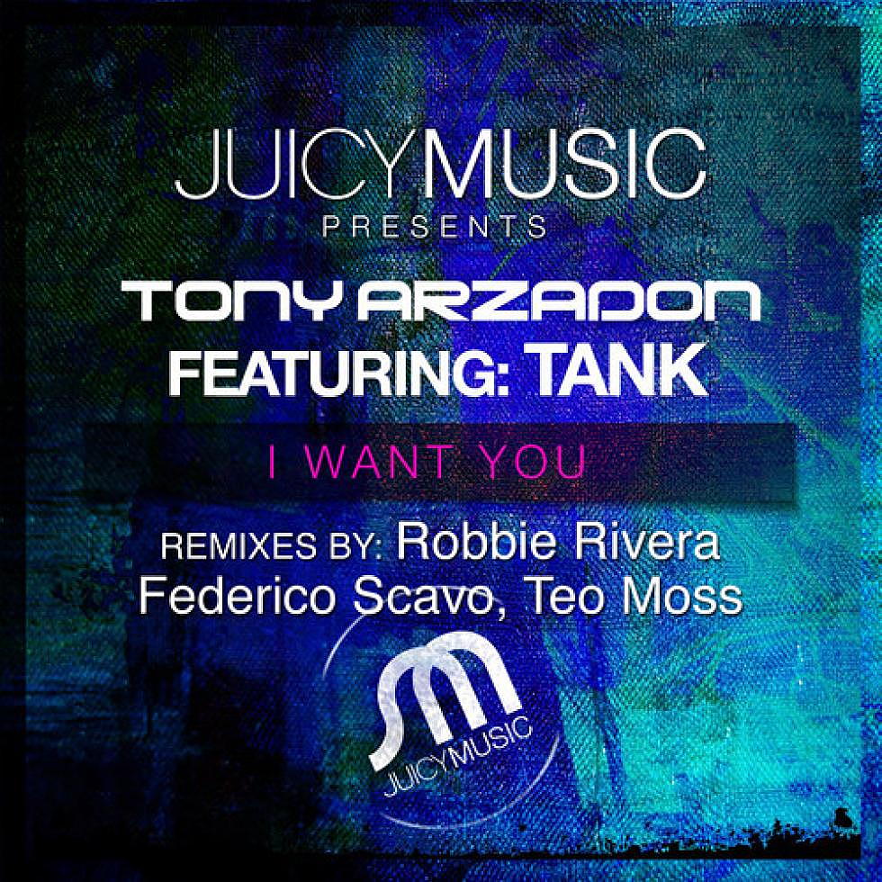 Tony Arzadon &#8220;I Want You&#8221; Robbie Rivera Tribal Dub