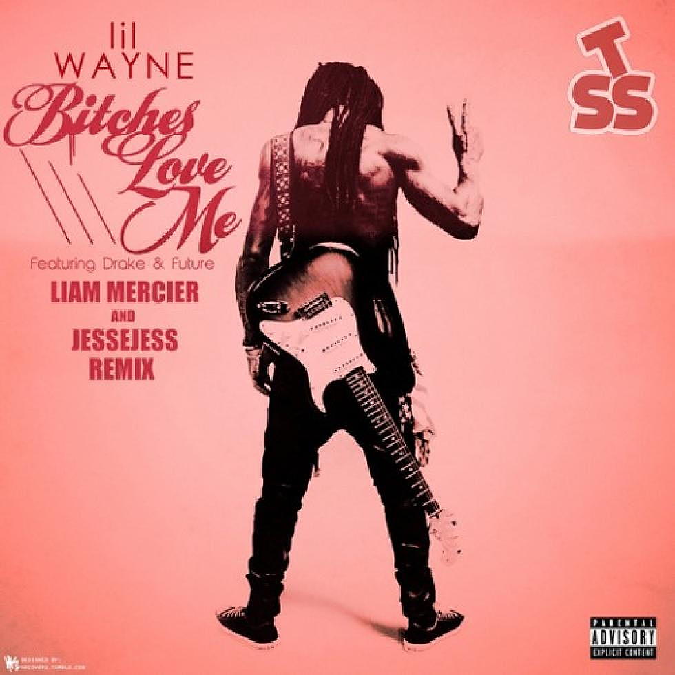 Cross-Switch: Lil Wayne Ft. Drake &#038; Future &#8220;Bitches Love Me&#8221; Liam Mercier &#038; JesseJess Remix