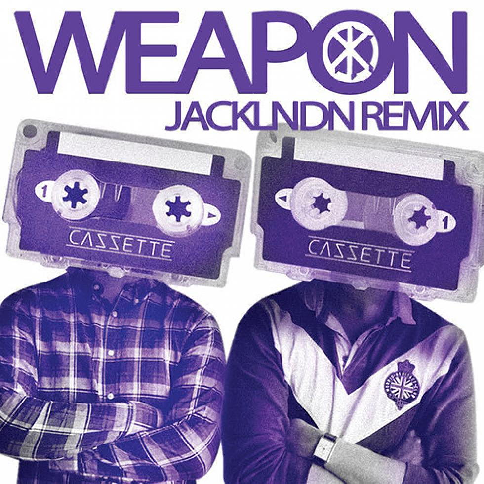 Cazzette &#8220;Weapon&#8221; JackLNDN Remix