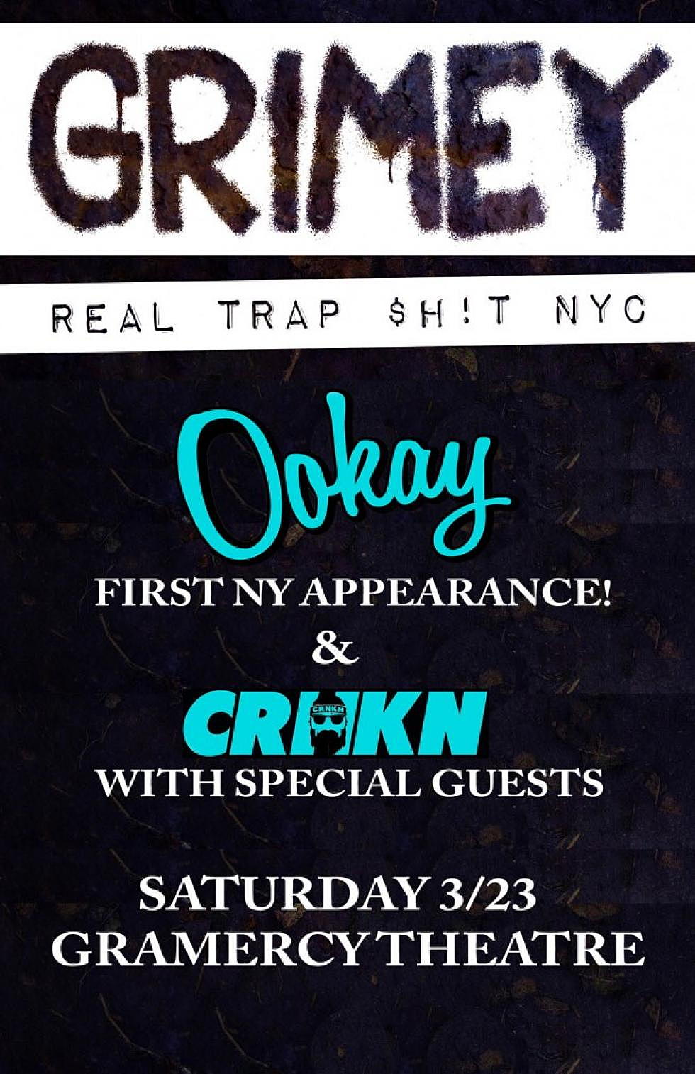 Grimey w/ Ookay &#038; CRNKN in NY March 23rd