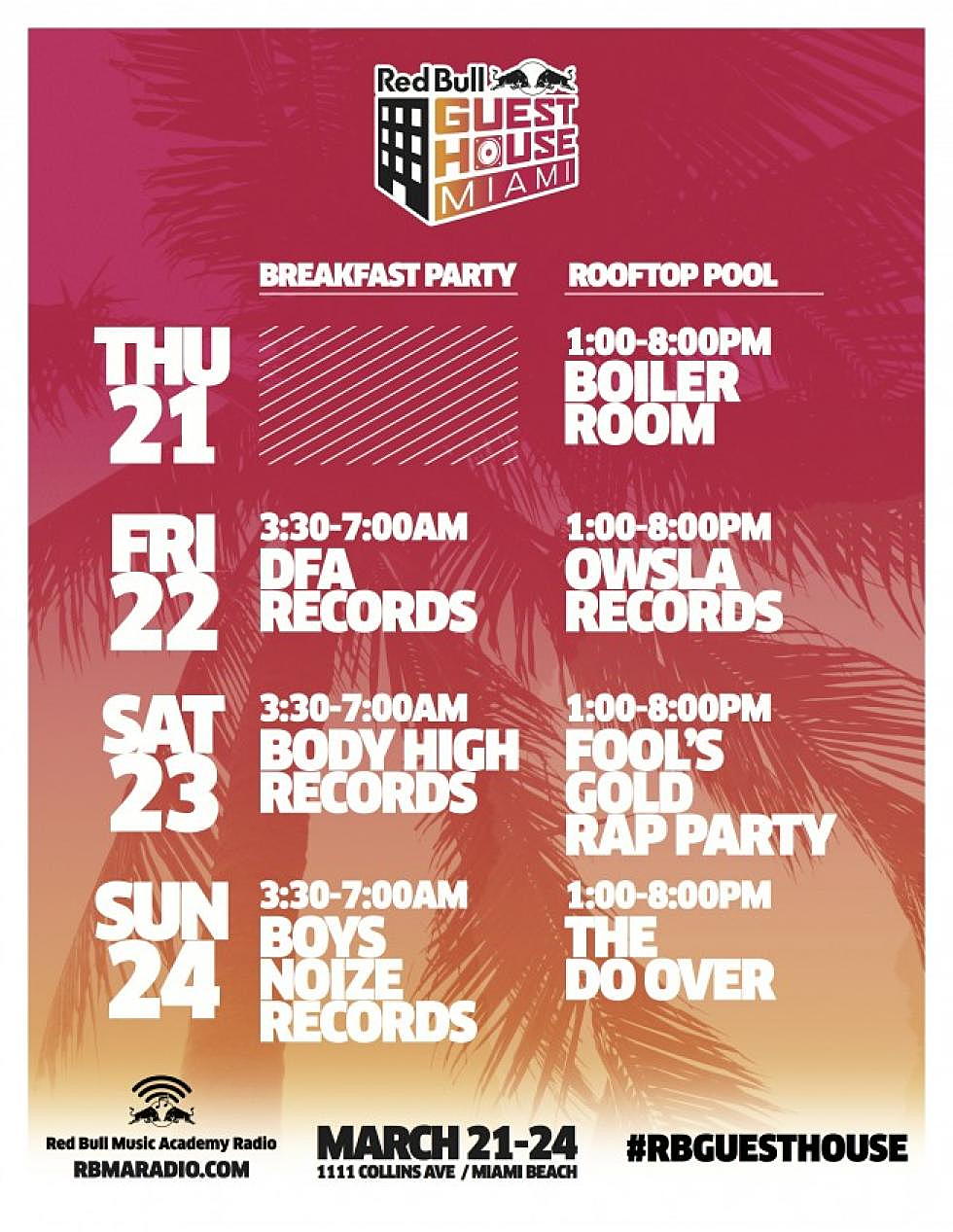 Red Bull Guest House Miami March 21-24