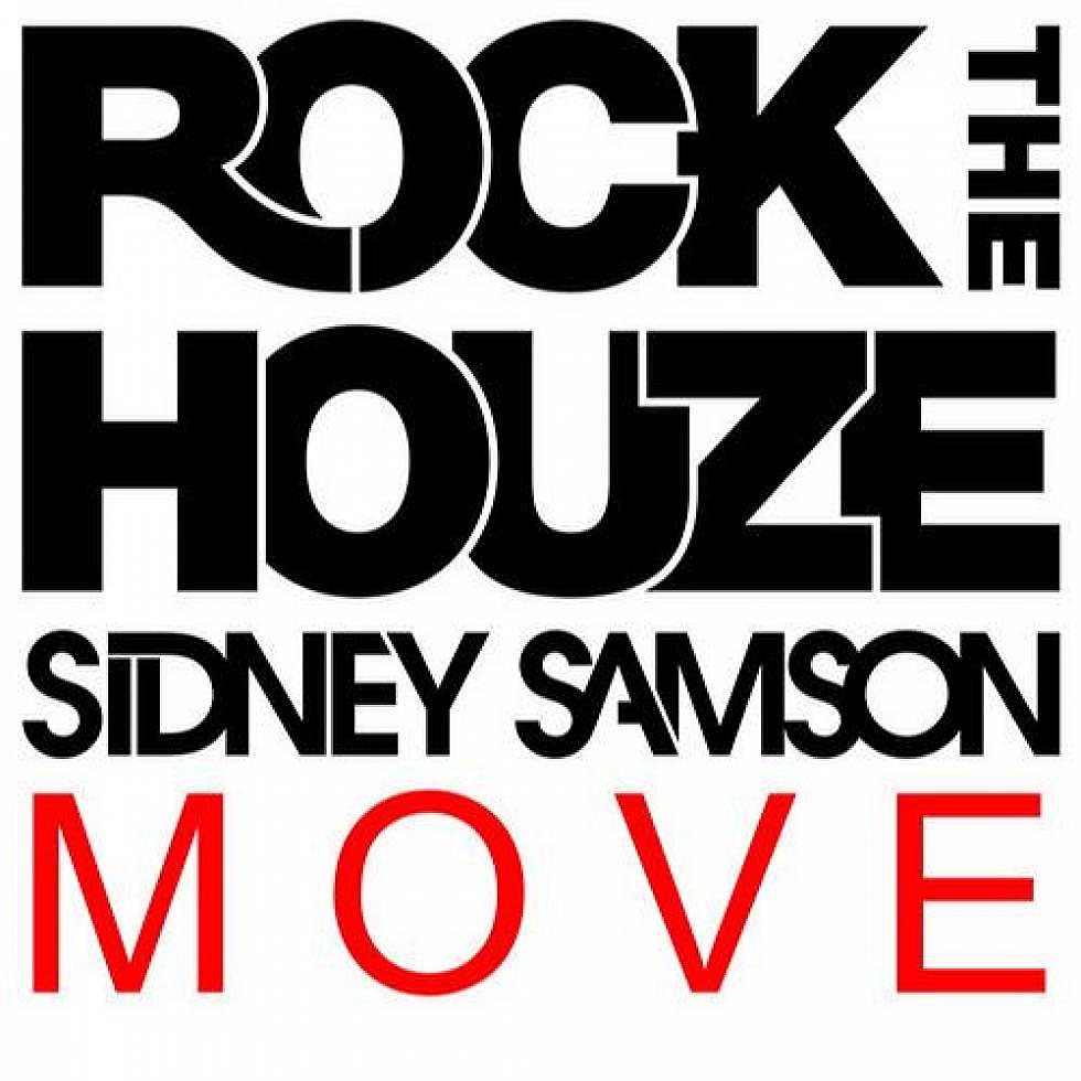 Sidney Samson &#8220;Move&#8221; Out Now