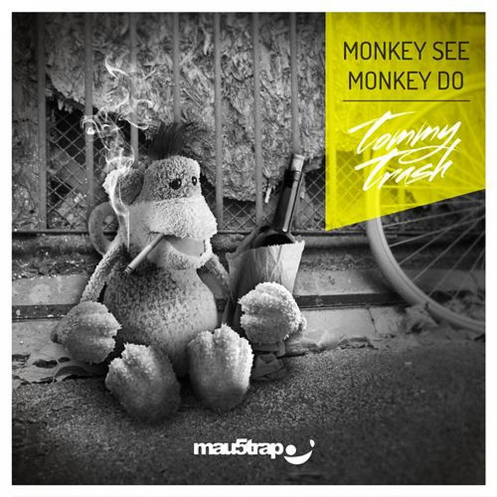 Tommy Trash &#8220;Monkey See Monkey Do&#8221; Remixes Out Now