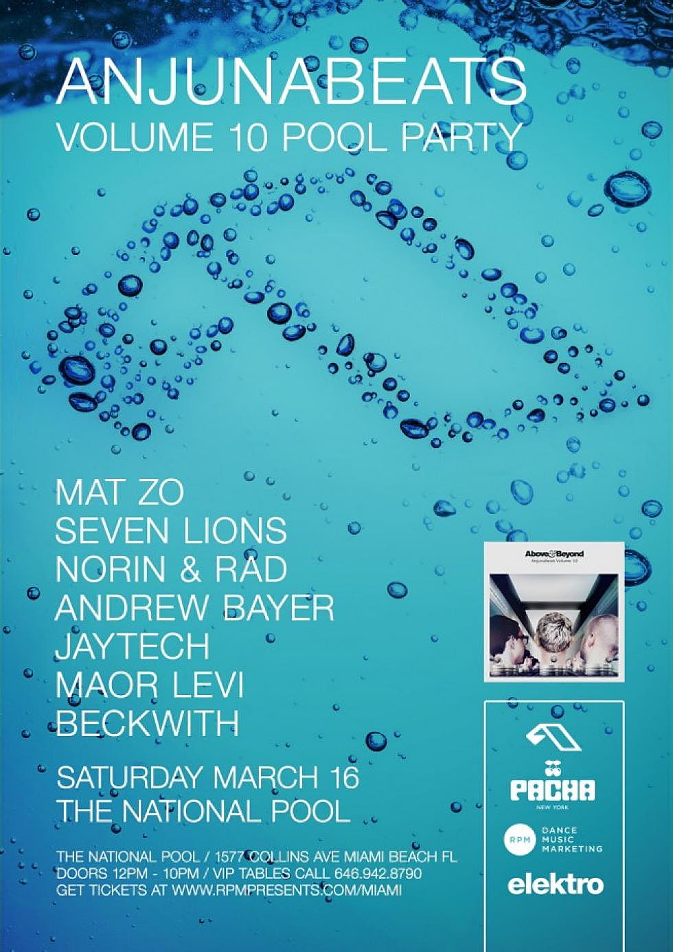 Anjunabeats Volume 10 Pool Party at The National, Miami 3/16 Reviewed