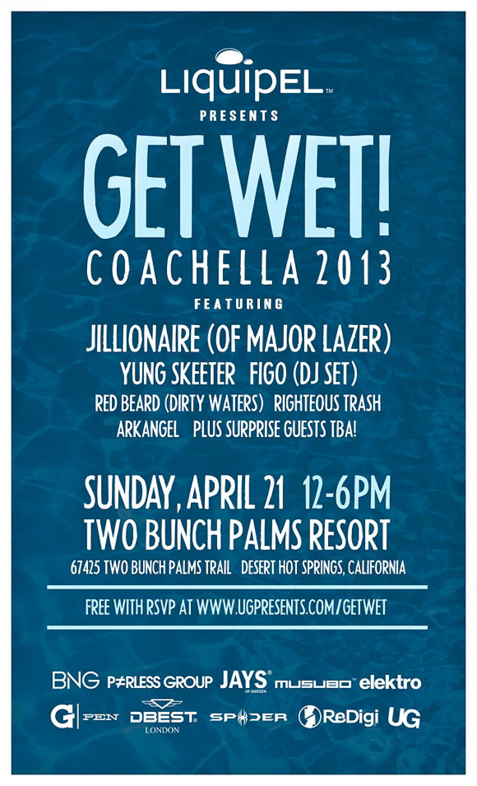 Get Wet! At Coachella 2013