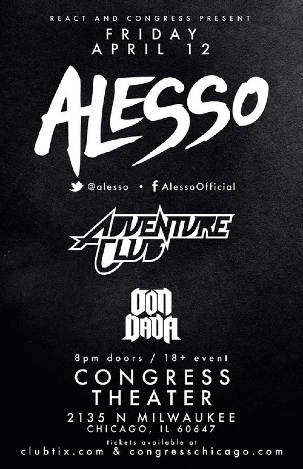 Alesso &#038; Adventure Club @ Congress Theater, Chicago 4/12 Reviewed