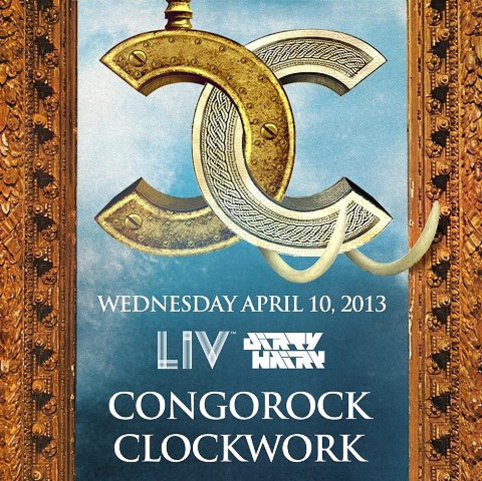 Congorock &#038; Clockwork&#8217;s &#8220;Congoclock&#8221; @ LIV Nightclub 4/10 Reviewed