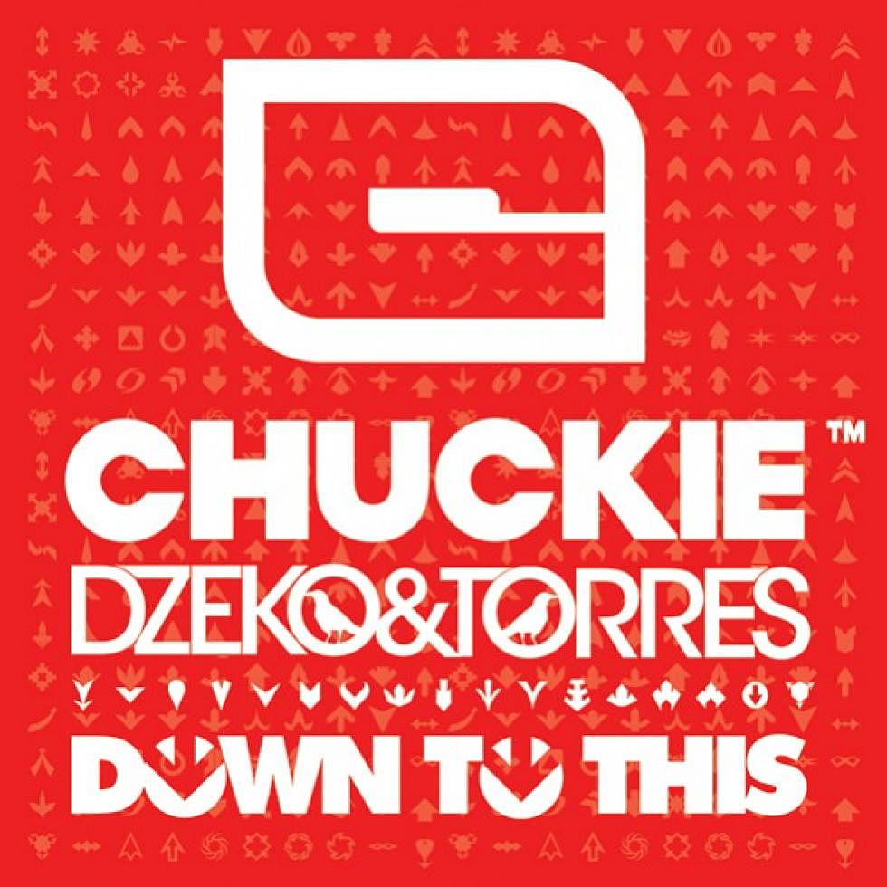 Chuckie &#038; Dzeko &#038; Torres &#8220;Down To This&#8221; Preview