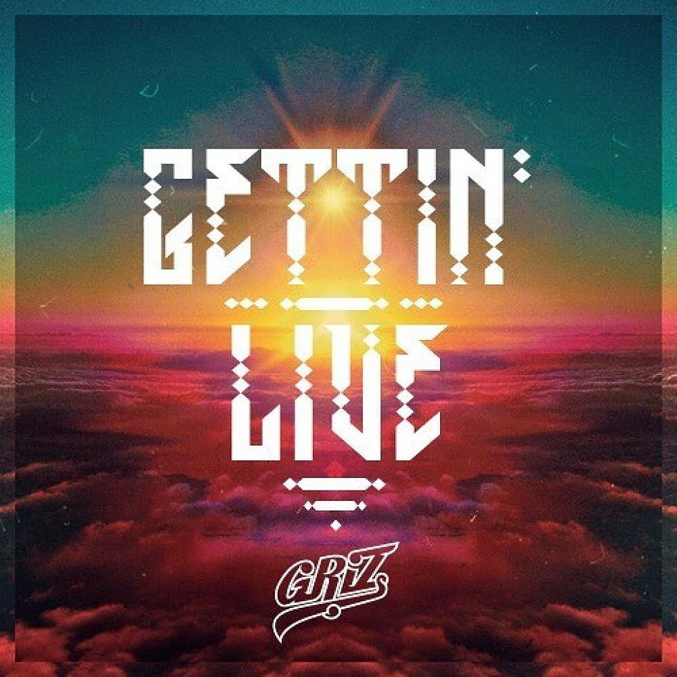 GRiZ &#8220;Gettin&#8217; Live&#8221;