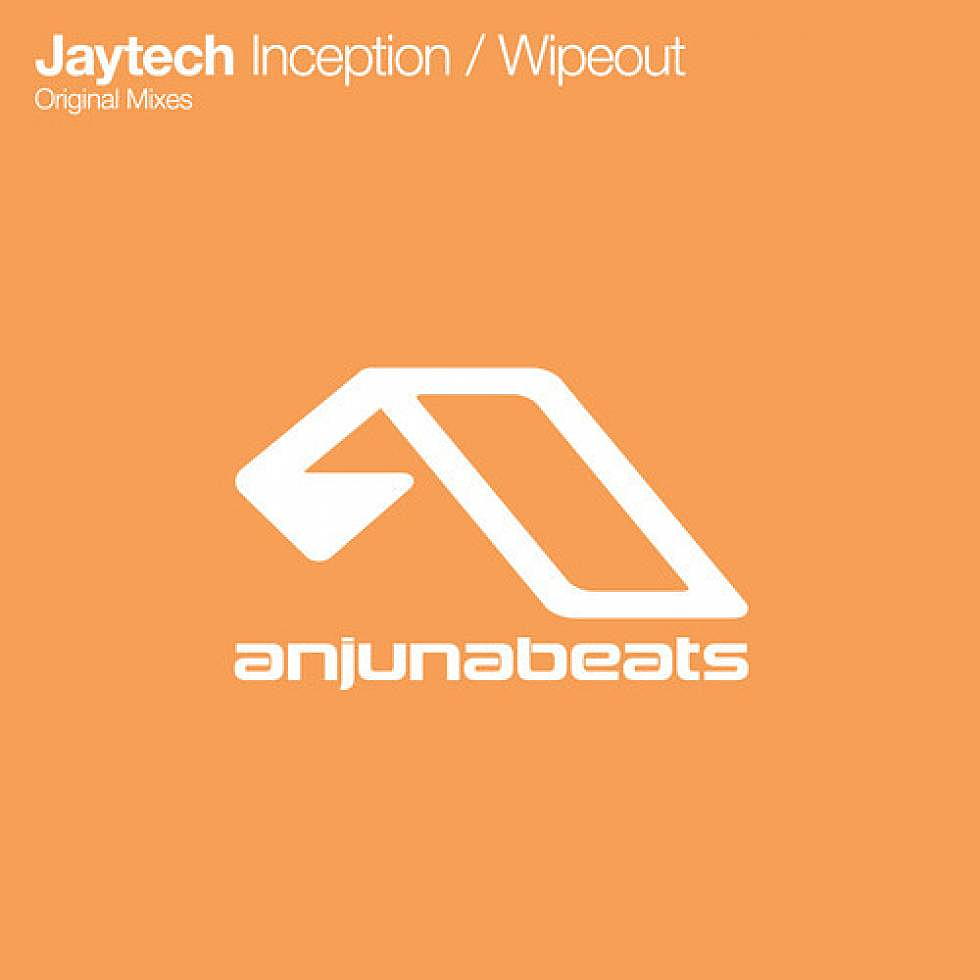 Jaytech &#8220;Inception / Wipeout&#8221;