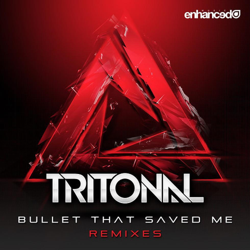 Tritonal &#8220;Bullet That Saved Me&#8221; Remixes