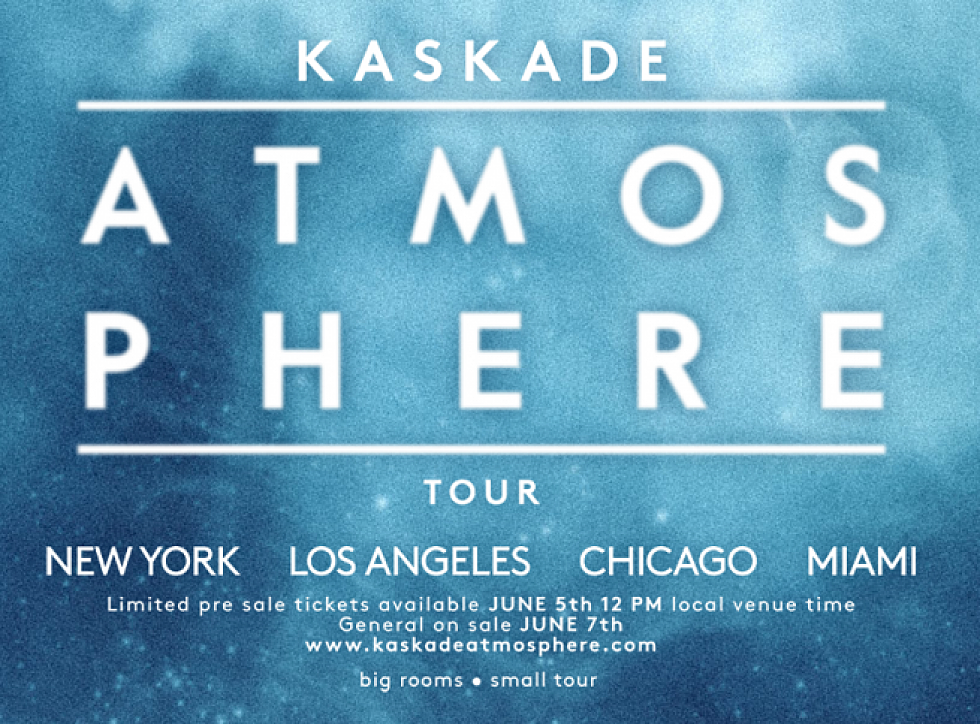 Kaskade to embark on four-stop &#8220;Atmosphere Tour&#8221;