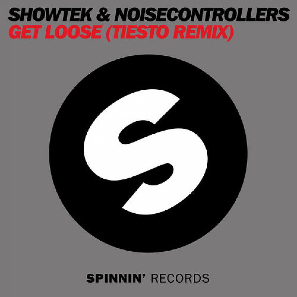 Showtek &#038; Noisecontrollers &#8220;Get Loose&#8221; Tiesto Remix