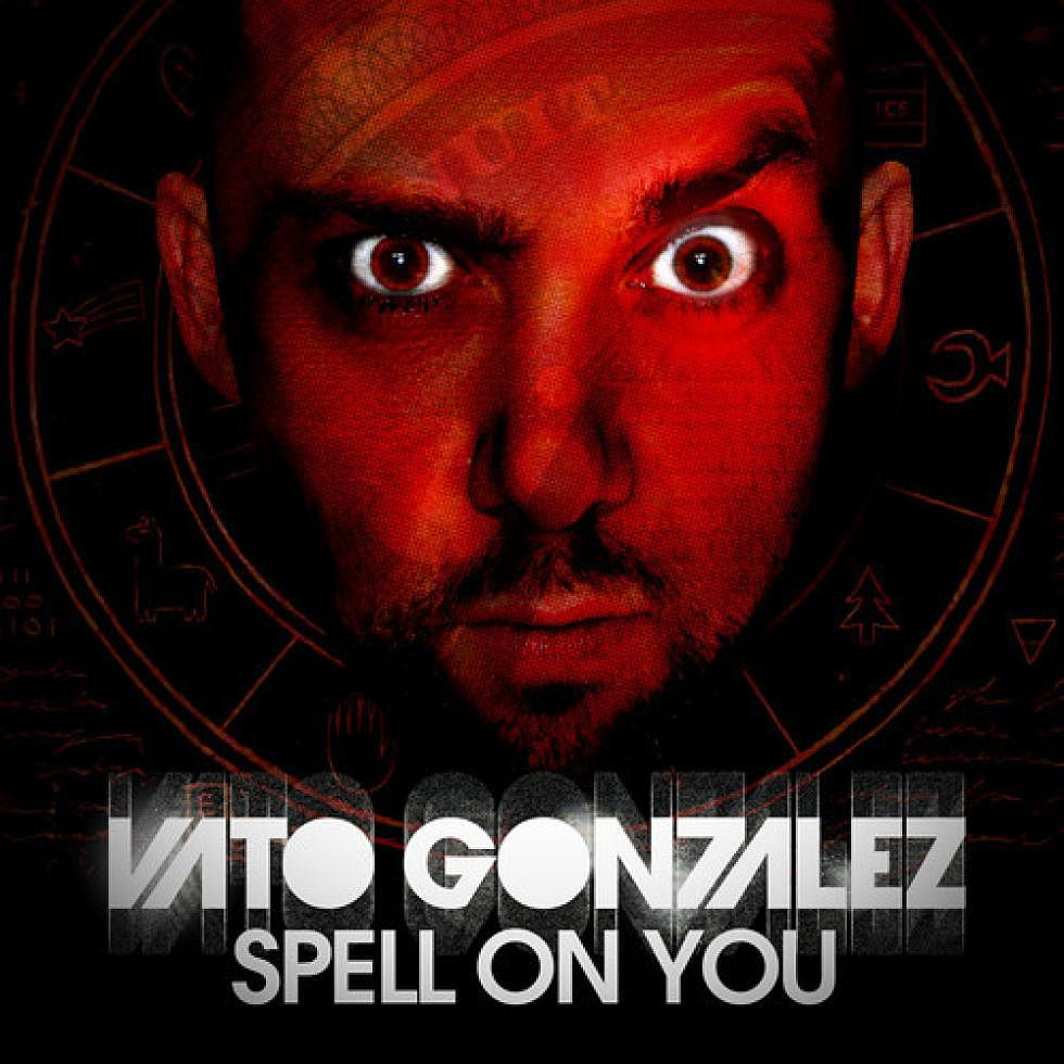 Vato Gonzalez &#8220;Spell On You&#8221;