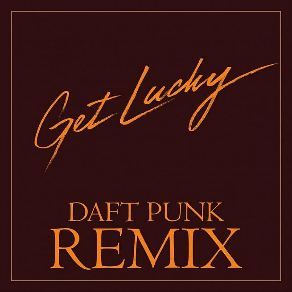 Daft Punk &#8220;Get Lucky&#8221; Remix