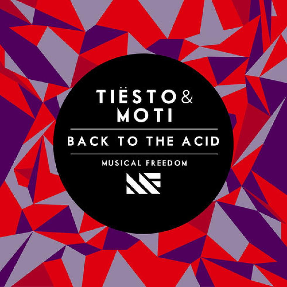 2AM Track of the Week: Tiesto &#038; MOTi &#8220;Back to the Acid&#8221;