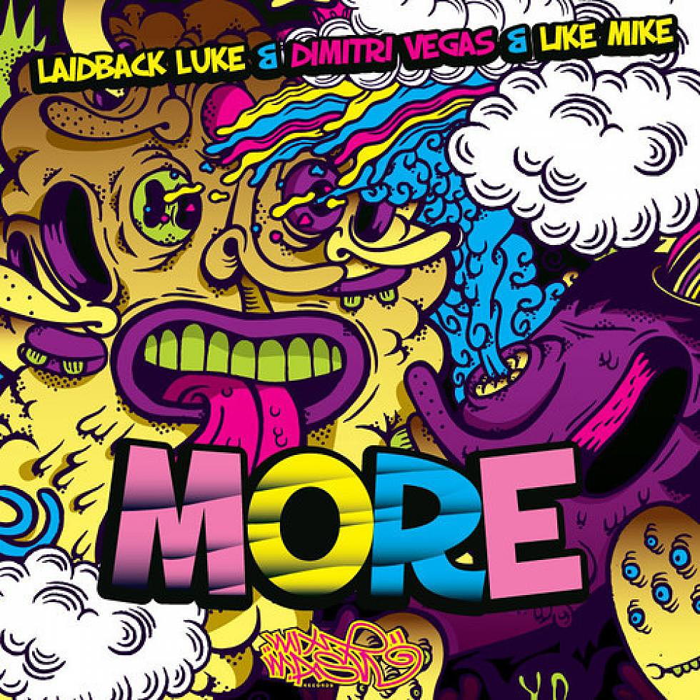 Laidback Luke and Dimitri Vegas &#038; Like Mike Official Music Video &#8220;More&#8221;