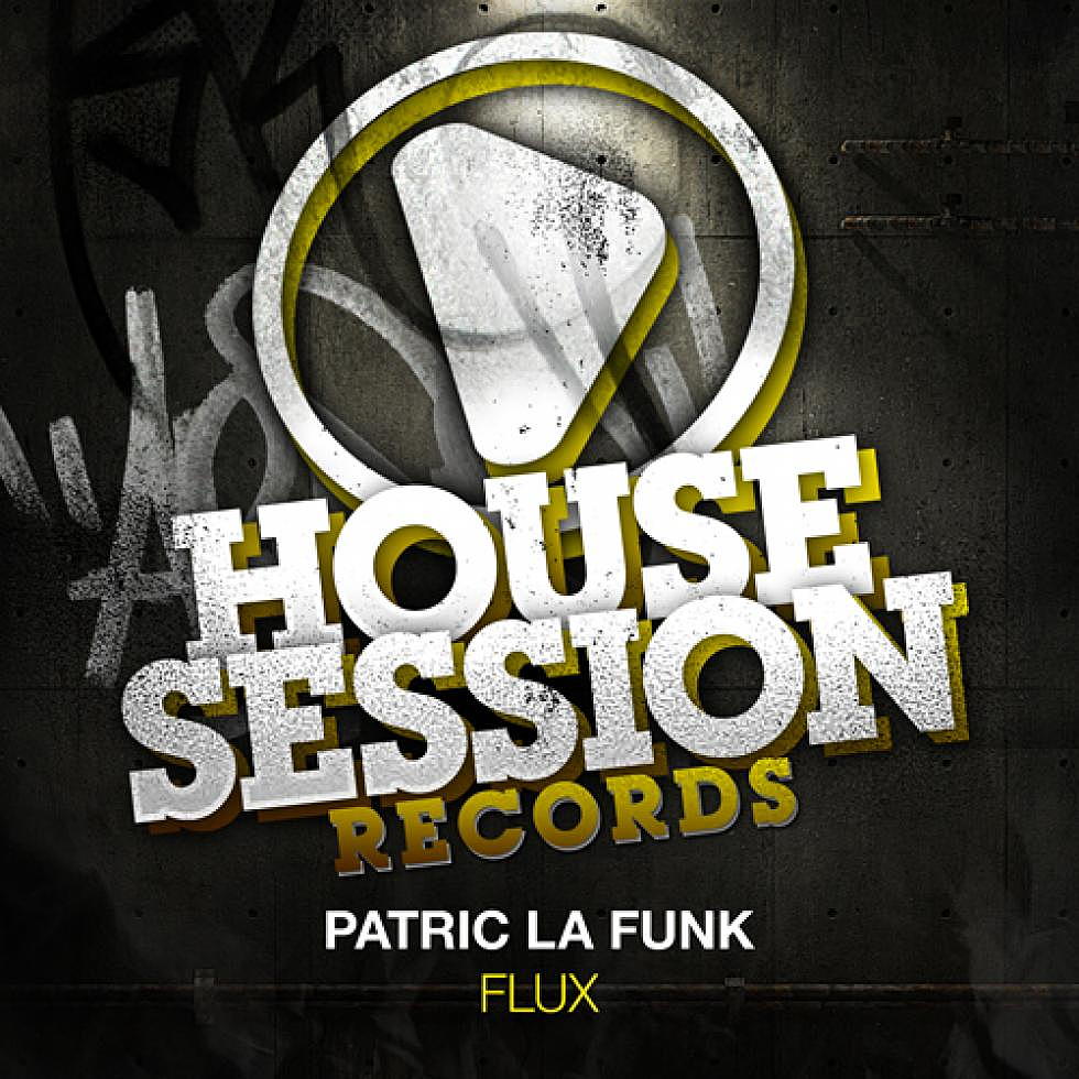 Patric La Funk &#8220;Flux&#8221;