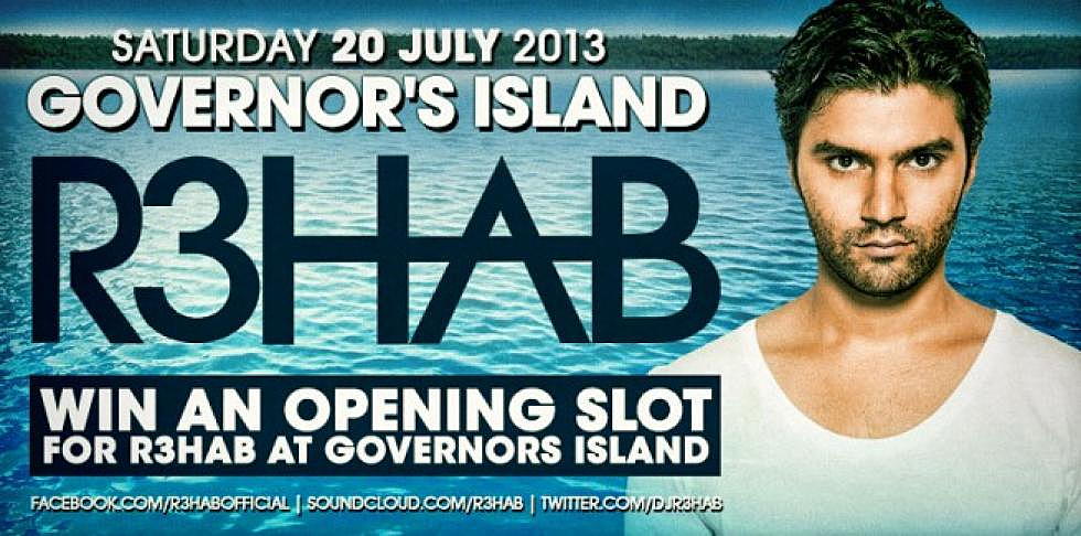 Win an opening DJ slot for R3hab at Govenor&#8217;s Island NYC 7/20
